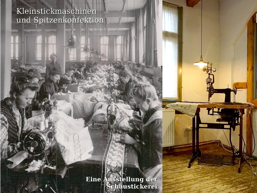 Linkerhand ist ein historisches Schwarzweißfoto von Frauen bei der Arbeit in der Stickerei zu sehen, rechterhand ein Foto einer historischen Kleinstickmaschine.