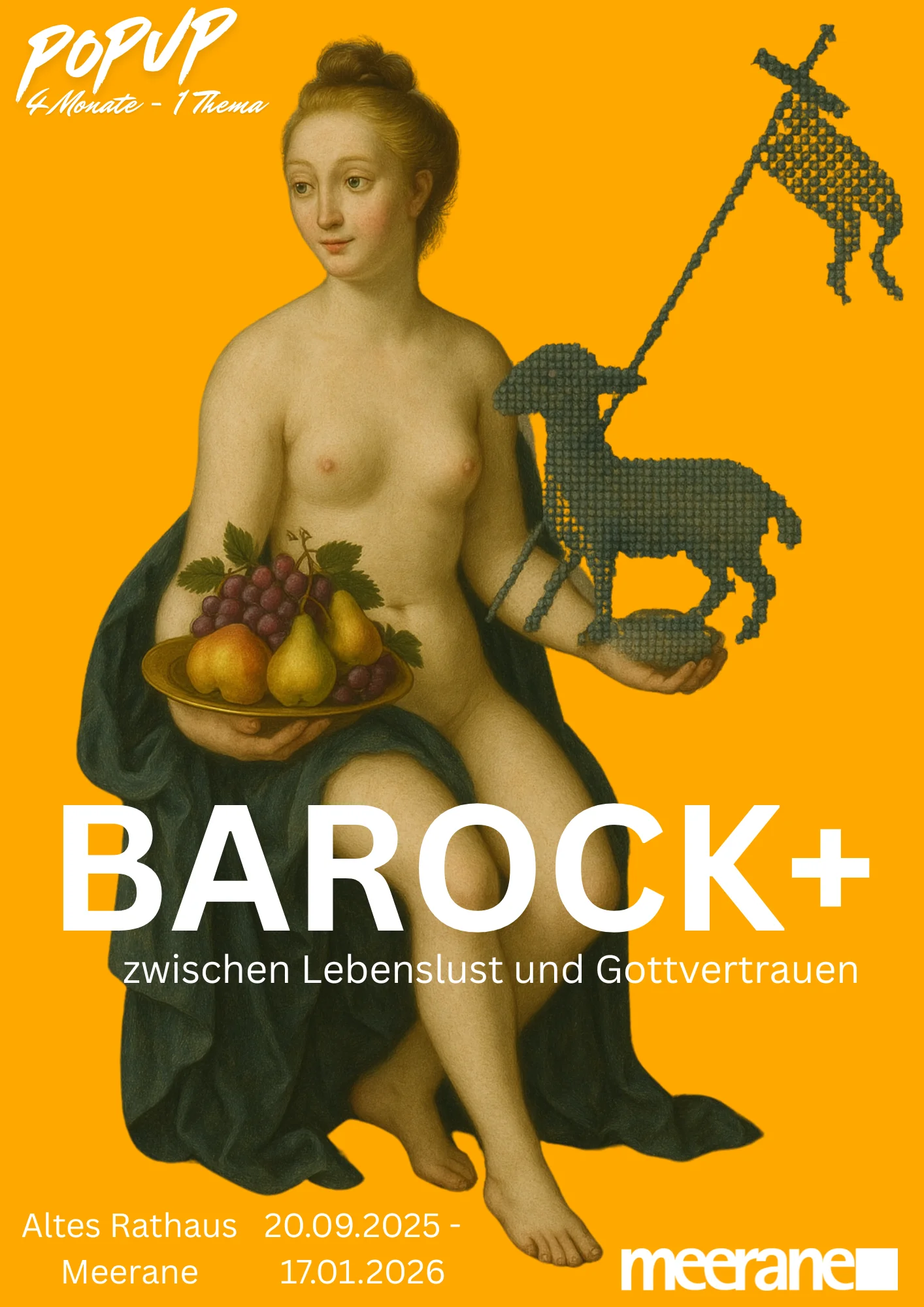 Ausstellungsplakat Plakatmotiv ist edas Gemälde einer sitzenden nackten Frau mit Obstschale, darüber steht "Barock-plus. Zwischen Lebenslust und Gottvertrauen"