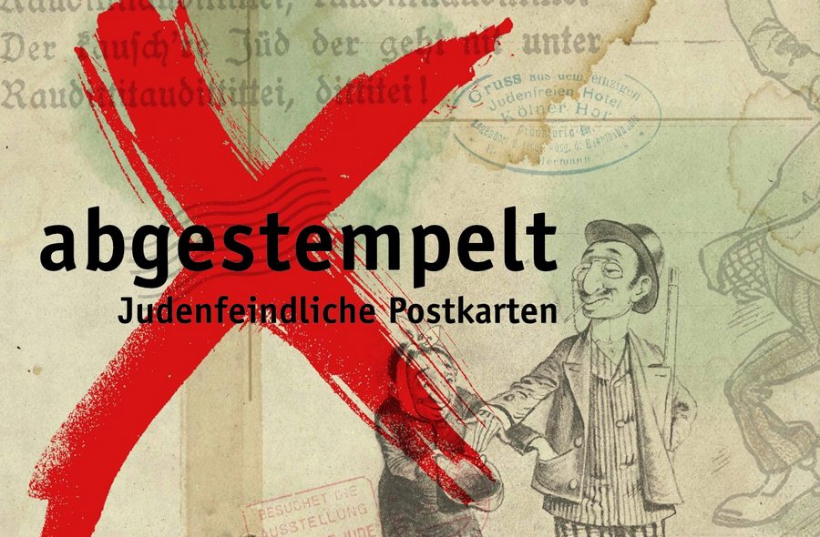 Das eindeutig antisemitische Postkartenmotiv mit dem Poststempel "Gruß aus dem einzigen judenfreien Hotel Kölner Hof, Frankfurt am Main" wird von einem großen roten X durchkreuzt, darüber ist der Ausstellungstitel zu lesen.
