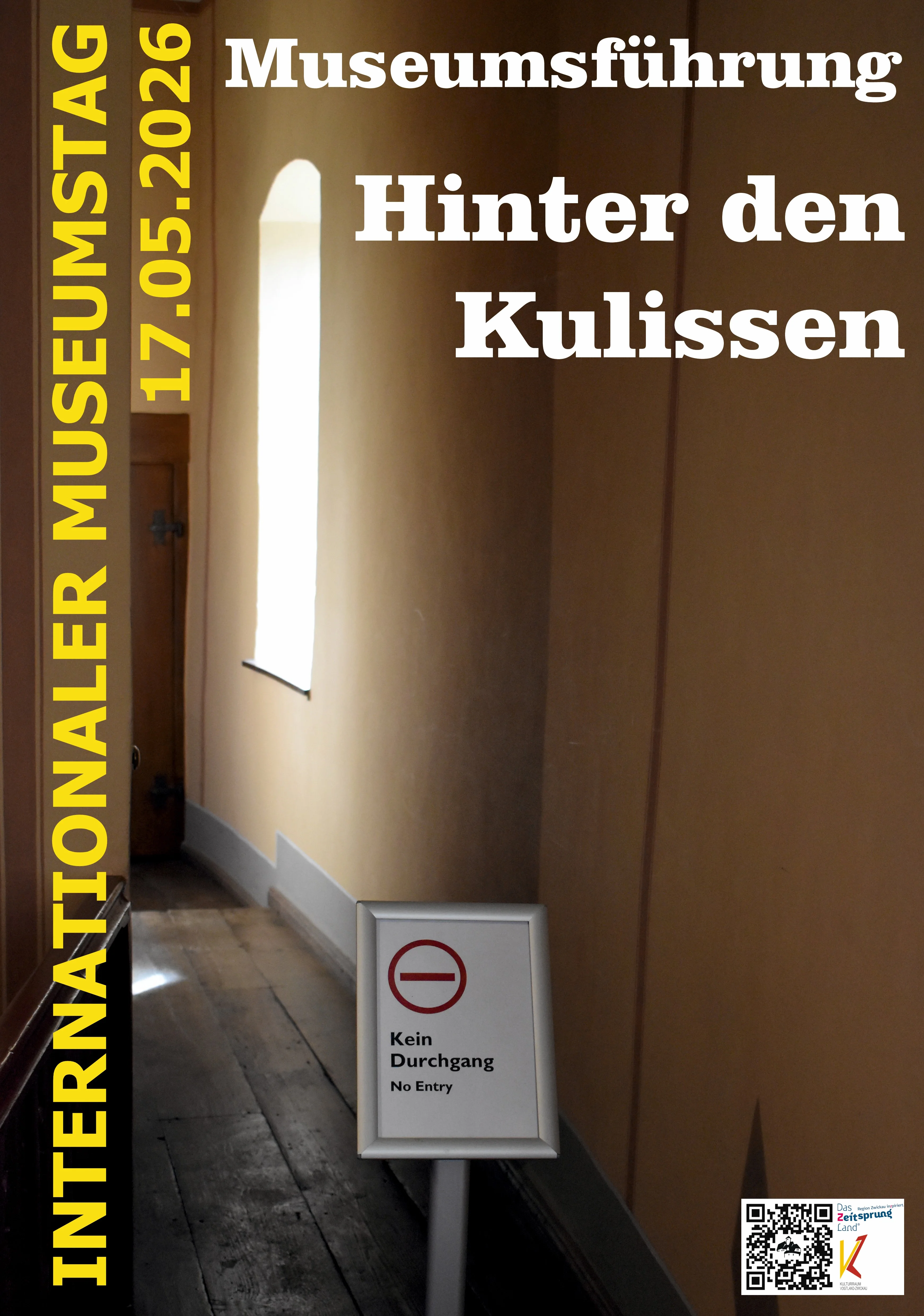 Veranstaltungsplakat mit dem Foto eines historischen Ganges, in dem das Schild "Kein Durchgang / No entry" steht.