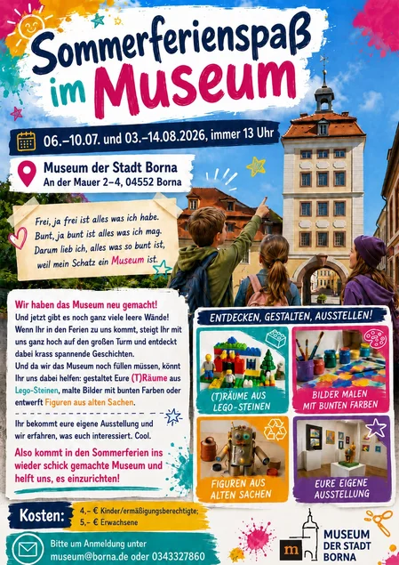 Bunter Programm-Flyer zu "Sommerferienspaß im Museum der Stadt Borna". Das zentrale Foto zeigt Kinder vor historischem Turm.