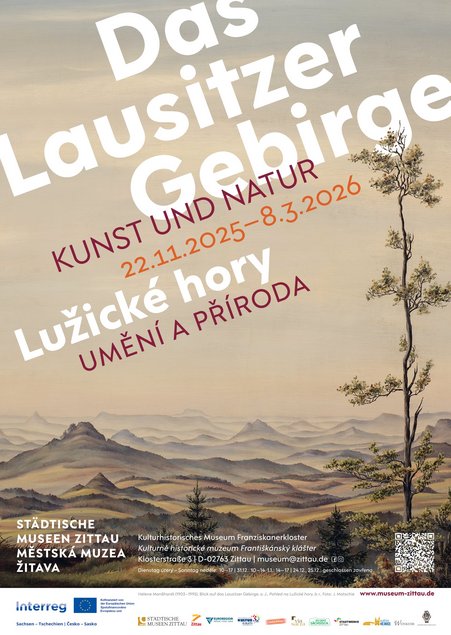 Ausstellungsplakat Plakat der Ausstellung "Das Lausitzer Gebirge. Kunst und Natur". Alle Informationen zur Ausstellung sind mit einer Landschaftsansicht hinterlegt, die weit über kegelartige Hügel ins Land schweift.