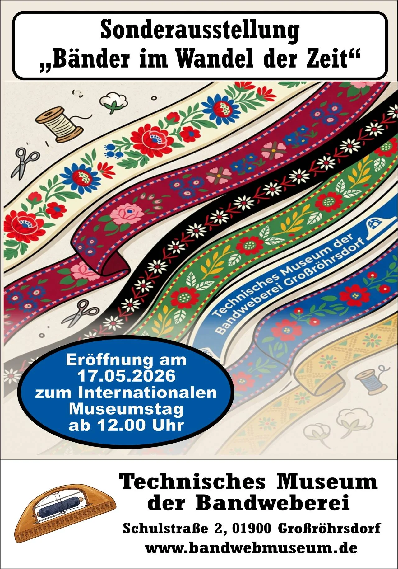 Plakatmotiv zur Ausstellung „Bänder im Wandel der Zeit“ sind farbige Bänder mit verschiedenen Mustern und eingewebtem Text