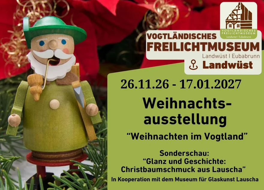 Weihnachten im Vogtland Links ein Räuchermännchen aus Holz, umrahmt von Tannenzweigen und Weihnachtsstern, rechts Ausstellungstitel und Informationen
