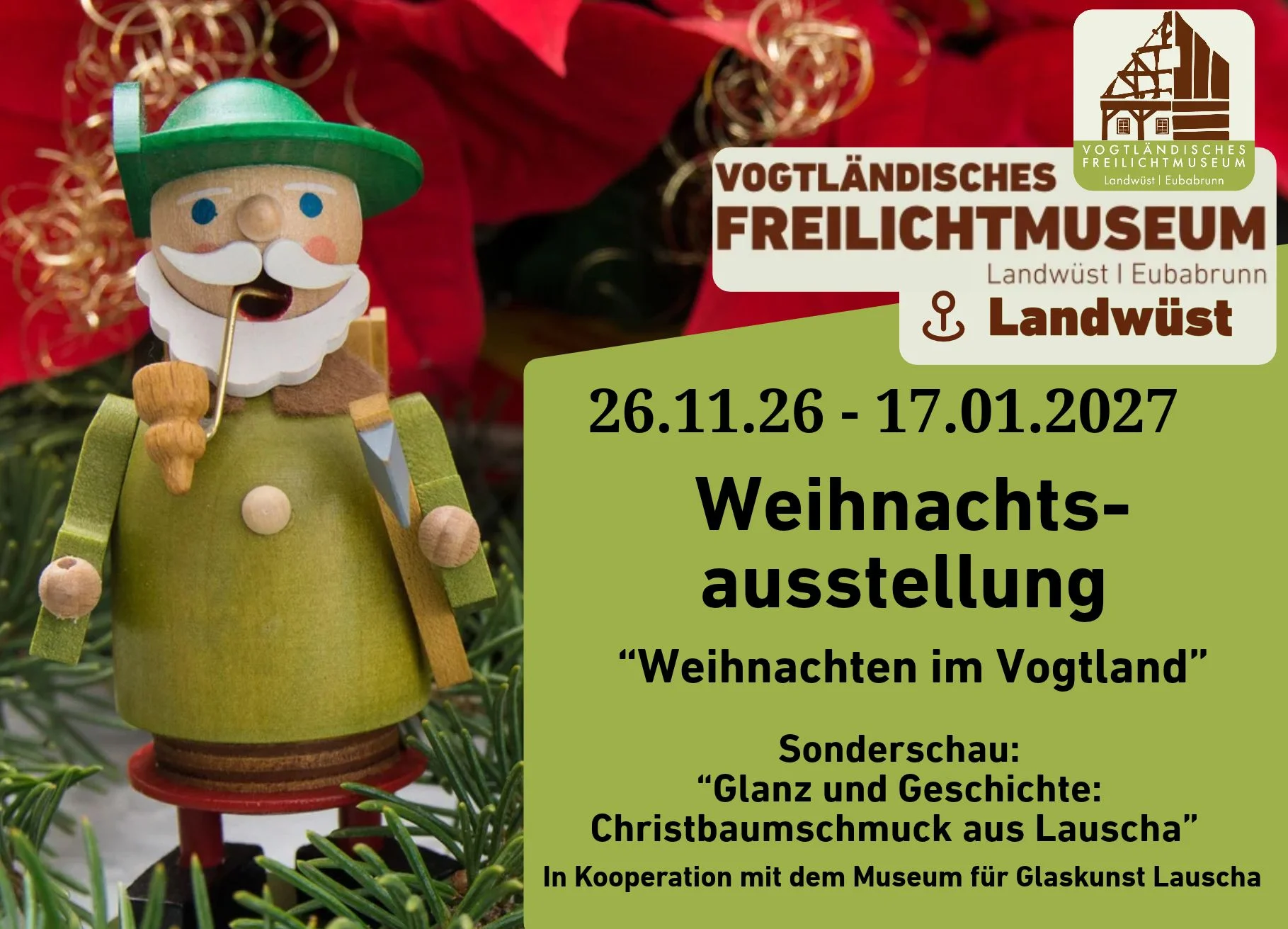 Weihnachten im Vogtland Links ein Räuchermännchen aus Holz, umrahmt von Tannenzweigen und Weihnachtsstern, rechts Ausstellungstitel und Informationen