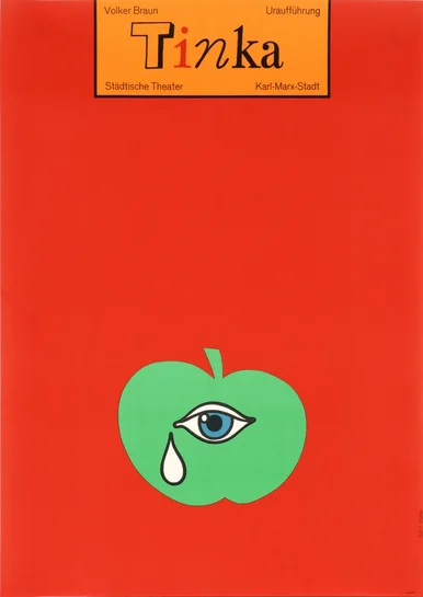 Rolf Müller, „Plakat Volker Braun, Tinka, Uraufführung, Städtische Theater Karl-Marx-Stadt“, 1976, 81 x 57 cm, Offset, Sammlung Neue Sächsische Galerie, Inv.Nr. E-01510