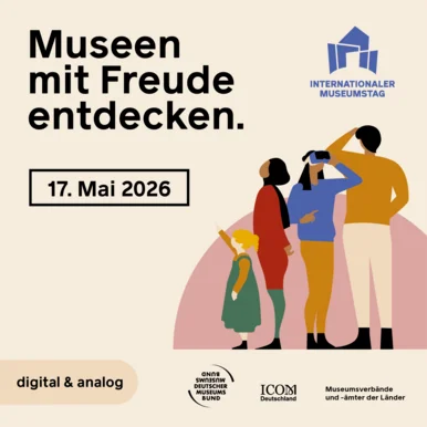 Neben dem Slogan "Museen mit Freude entdecken" die Vignette einer sich umschauenden Familie, darüber das Museumstagslogo