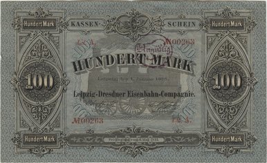 Historische Banknote, auf der steht: "Kassen-Schein", "Hundert Mark", "Leipzig-Dresdner Eisenbahn-Compagnie", "Leipzig, den 1. Januar 1875" und darauf ein "Ungültig"-Stempel.