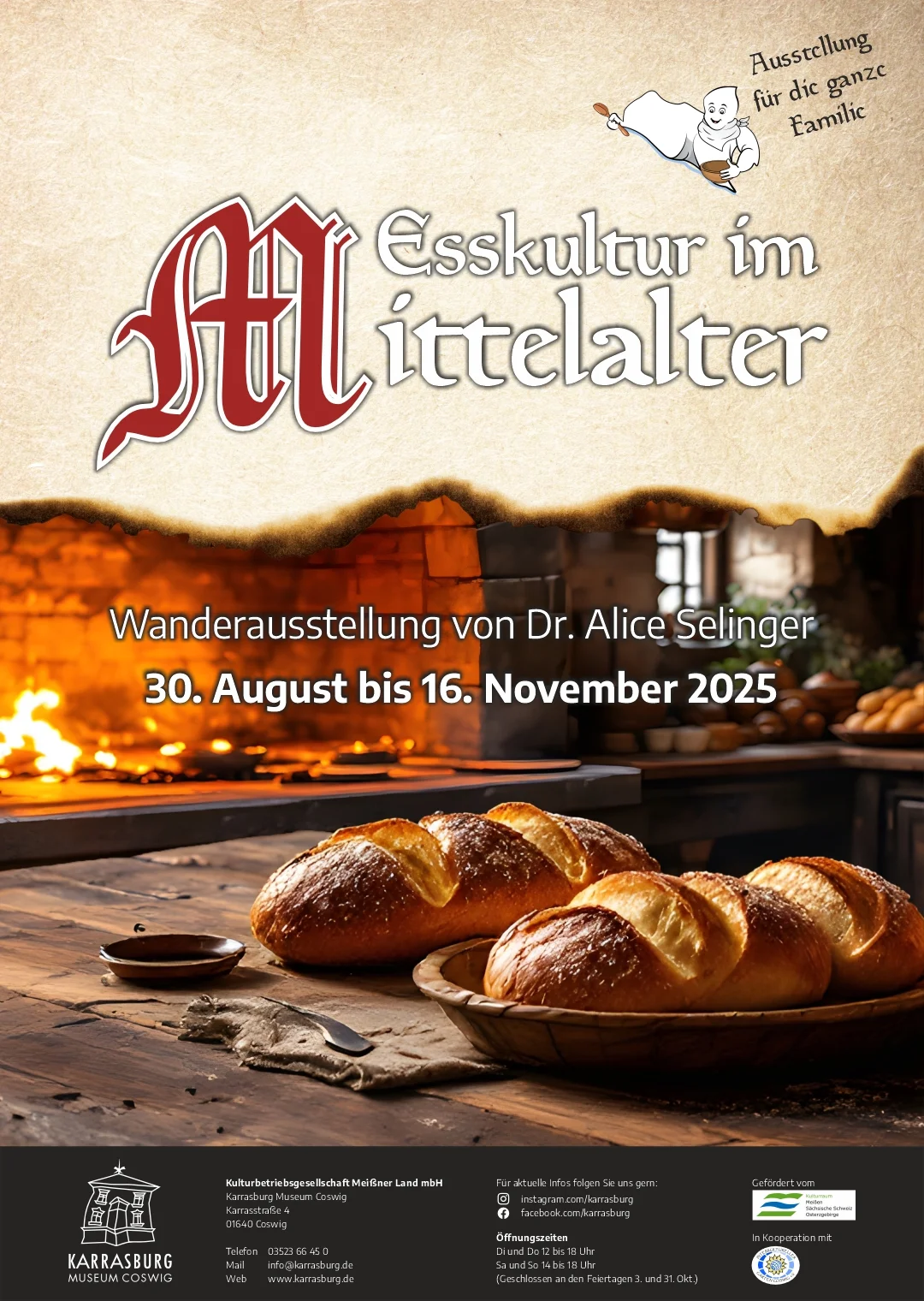 Plakatmotiv sind zwei Laibe Brot vor einer offenen Feuerstelle. Darüber stehen die Eckdaten zur Ausstellung, im unteren Bereich befinden sich Fördergeberhinweise und Logos.