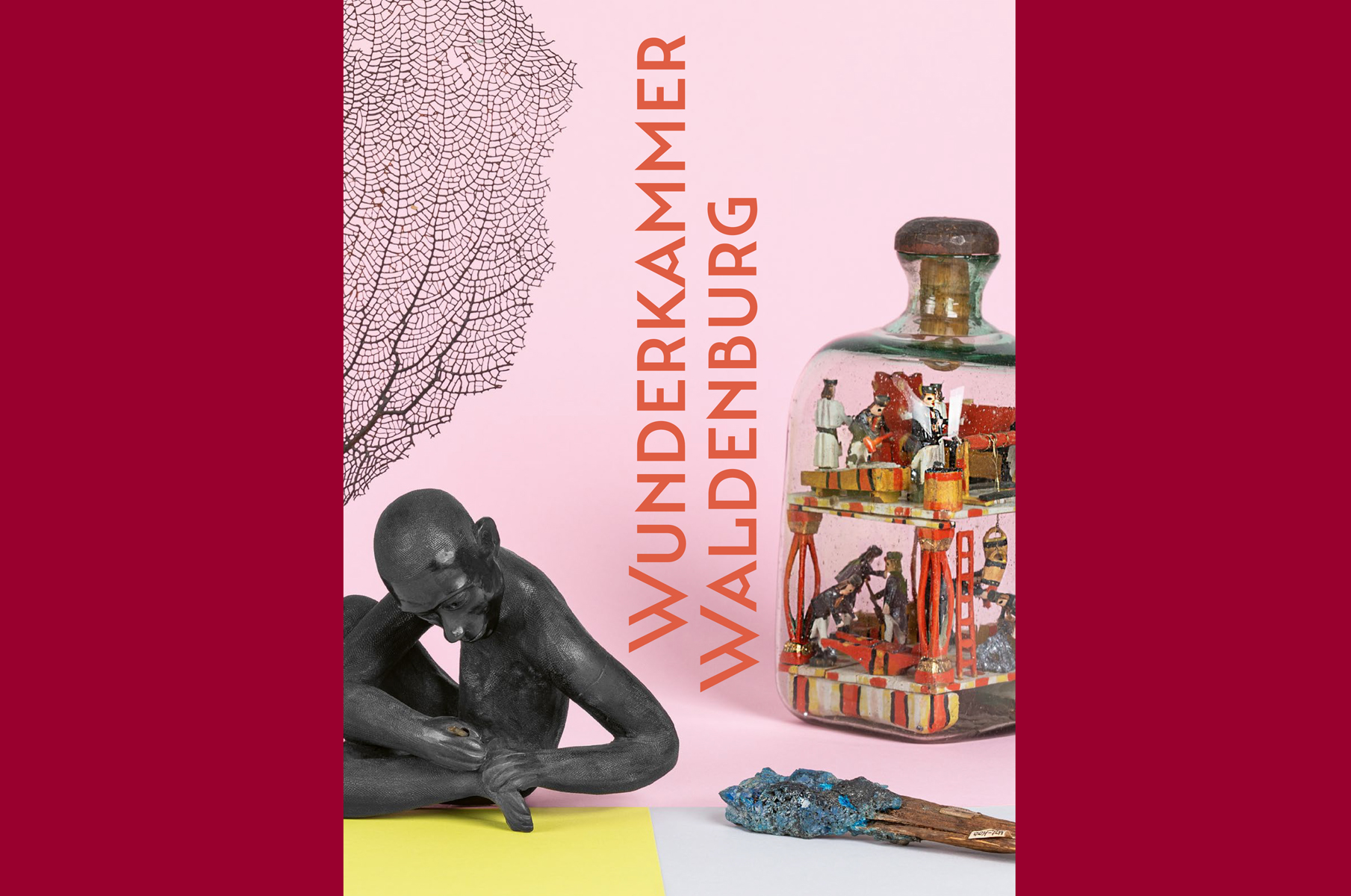 Auf dem Cover des Buches sind vier unterschiedliche Objekte aus dem Naturalienkabinett Waldenburg zu sehen, mittig steht der Buchtitel "Wunderkammer Waldenburg".