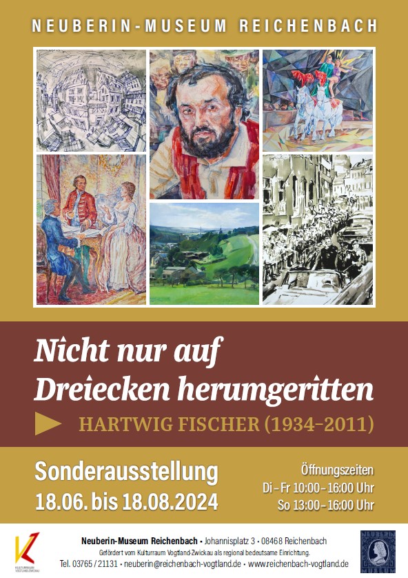 Das Plakat zeigt Bilder des Künstlers Hartwig Fischer, darunter auch sein Selbstporträt. Darunter stehen Ausstellungstitel, -laufzeit und -ort sowie die Öffnungszeiten.