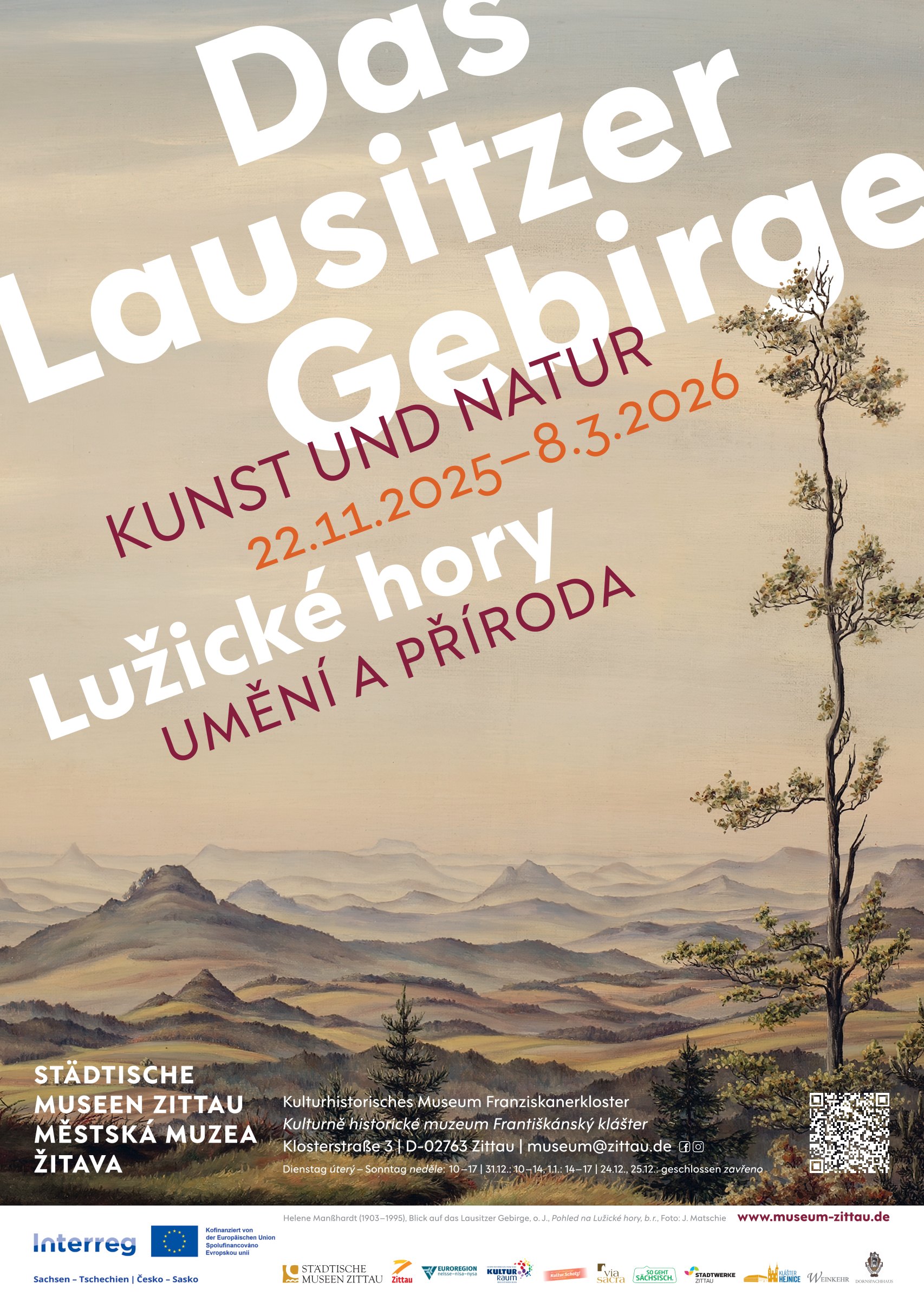 Ausstellungsplakat Plakat der Ausstellung "Das Lausitzer Gebirge. Kunst und Natur". Alle Informationen zur Ausstellung sind mit einer Landschaftsansicht hinterlegt, die weit über kegelartige Hügel ins Land schweift.